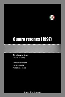 Cuatro retenes Trailer