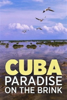 Cuba, A Paradise on the Brink Trailer