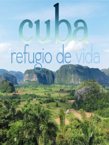 Cuba, refugio de vida Trailer