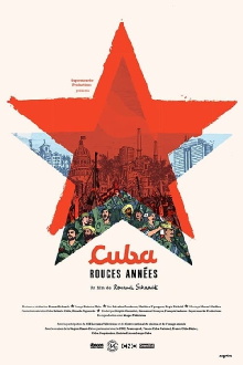 Cuba, rouges années Trailer
