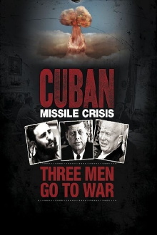 Cuban Missile Crisis: Three Men Go to War Trailer