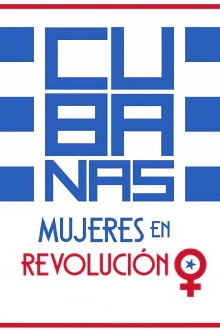 Cubanas, Women in Revolution Trailer