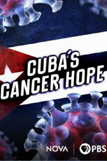 Cuba's Cancer Hope Trailer