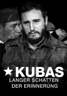 Cuba's Long Shadow of Remembrance Trailer