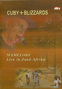 Cuby + Blizzards: Mamelodi Live in Zuid-Afrika Trailer