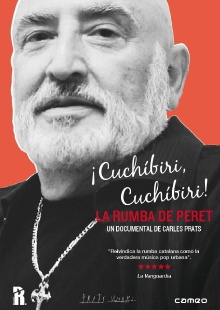 ¡Cuchíbiri, cuchíbiri! La rumba de Peret Trailer