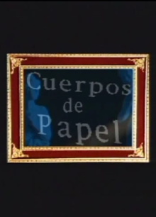 Cuerpos de papel Trailer