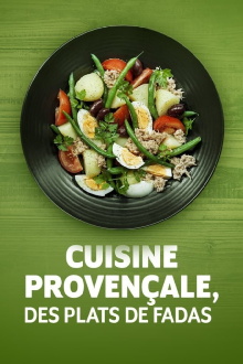 Cuisine provençale, des plats de fadas Trailer