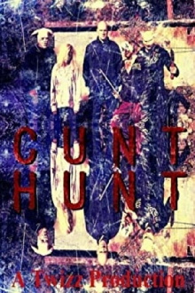 Cunt Hunt Trailer