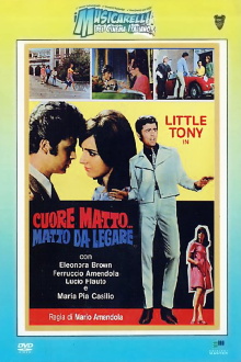 Cuore matto... matto da legare Trailer