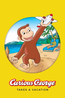 Curious George Takes a Vacation Trailer