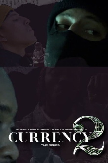 Currency 2 Trailer