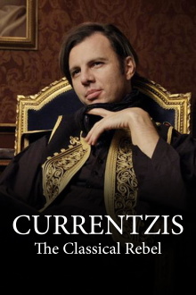 Currentzis – The Classical Rebel Trailer