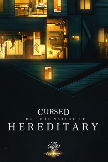 Cursed: The True Nature of Hereditary Trailer