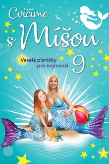 Cvičíme s Míšou 9 Trailer
