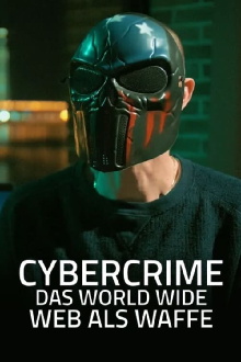 Cybercrime - Das World Wide Web als Waffe Trailer