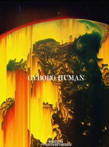 Cyborg + Human Trailer