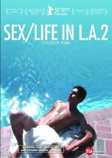 Cycles of Porn: Sex/Life in L.A., Part 2 Trailer
