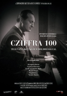 Cziffra 100 - Tele van a két kezem boldogsággal Trailer