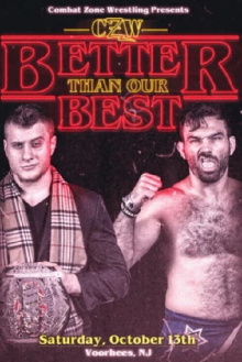 CZW: Better Than Our Best Trailer