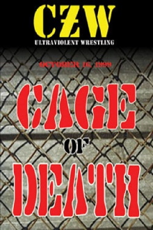 CZW Cage of Death 1 Trailer
