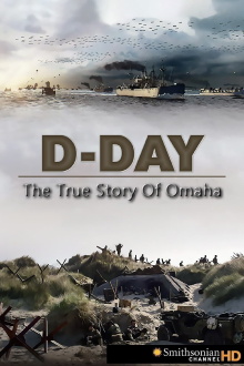 D-Day: The True Story of Omaha Trailer