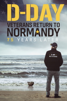 D-Day Veterans Return to Normandy - 75 Years Later Trailer