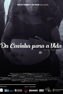 Da Casinha Para a Vida Trailer