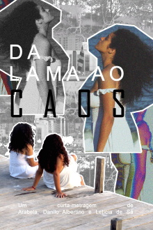 Da Lama Ao Caos Trailer