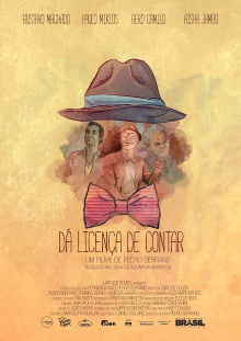 Dá Licença de Contar Trailer