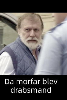 Da morfar blev drabsmand Trailer