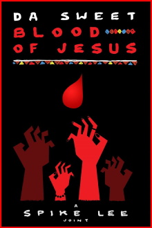 Da Sweet Blood of Jesus Trailer