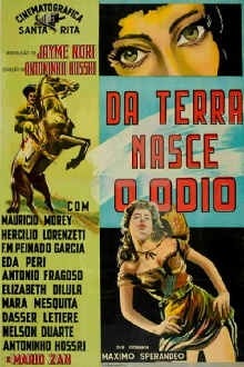 Da Terra Nasce o Ódio Trailer
