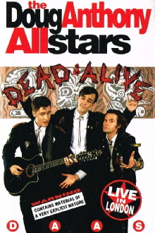 DAAS - Doug Anthony All Stars, Dead and Alive Trailer