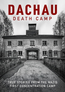 Dachau: Death Camp Trailer