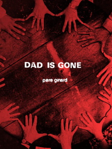 Dad Is Gone Trailer