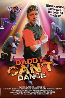 Daddy Can't Dance Trailer