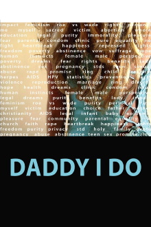 Daddy I Do Trailer