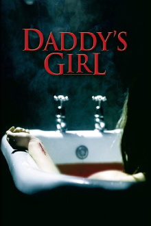 Daddy's Girl Trailer