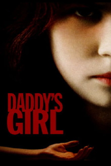 Daddy's Girl Trailer