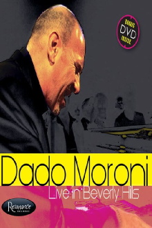Dado Moroni - Live In Berly Hills Trailer