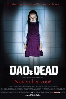 Dad's Dead Trailer
