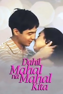 Dahil Mahal na Mahal Kita Trailer