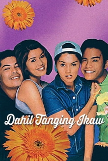 Dahil Tanging Ikaw Trailer