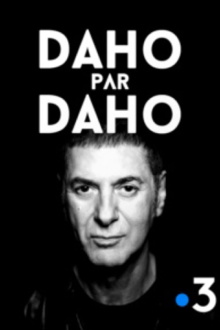 Daho par Daho Trailer