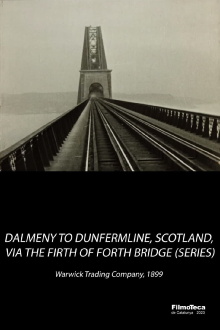 Dalmeny to Dunfermline, Scotland Via the Firth of Forth Bridge Trailer