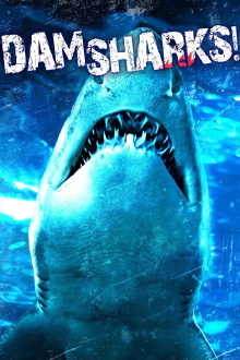 Dam Sharks! Trailer