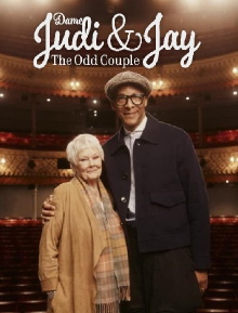 Dame Judi and Jay: The Odd Couple Trailer