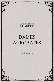 Dames acrobates Trailer