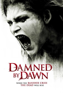 Damned by Dawn Trailer